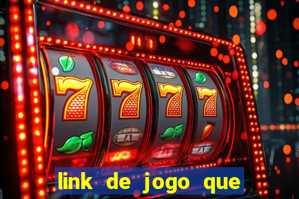 link de jogo que ganha dinheiro sem depositar